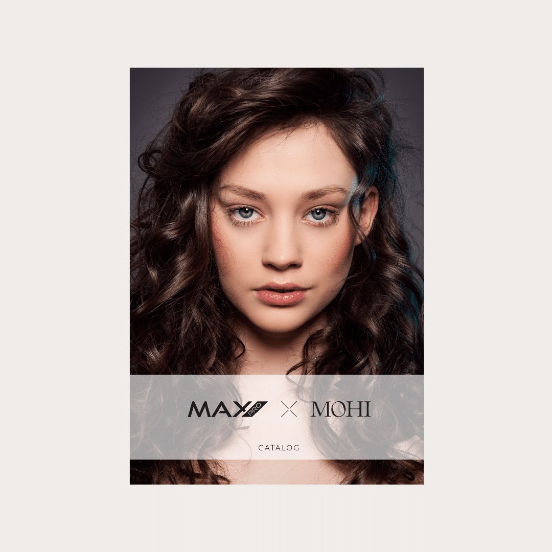Max Pro X MOHI Catalogue - www.maxprohair.com